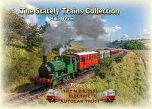 The Stately Trains Collection de Nigel Adams