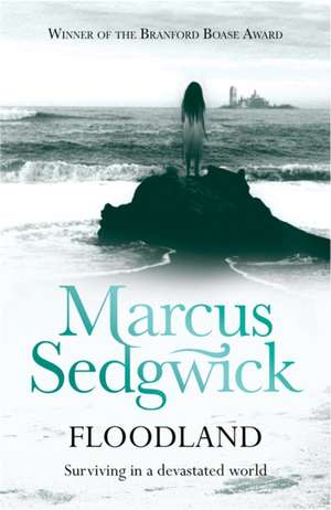 Floodland de Marcus Sedgwick