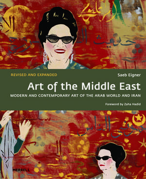 Art of the Middle East de Saeb Eigner