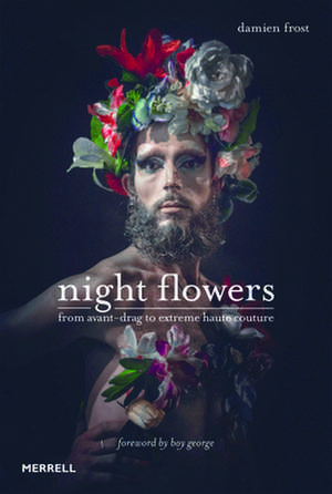 Night Flowers de Damien Frost