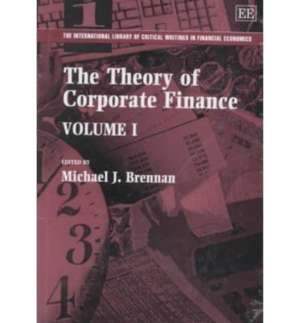 The Theory of Corporate Finance de Michael J. Brennan