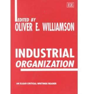 Industrial Organization de Oliver E. Williamson