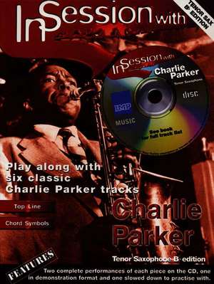 In Session with Charlie Parker de Charlie Parker