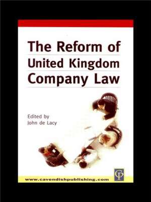 Reform of UK Company Law de John De Lacy