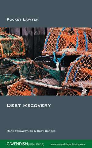 Debt Recovery de Mark Fairweather