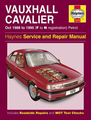 Vauxhall Cavalier ('88 to October '95) Petrol Service and Repair Manual: Vauxhall Cavalier Petrol (Oct 88 - 95) F to N de Haynes