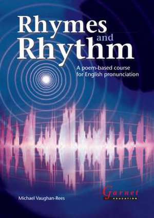 Rhymes and Rhythm de Michael Vaughan-Rees