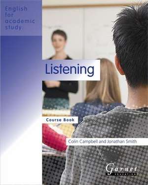 Campbell, C: Listening de Jonathan Smith