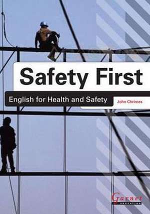 Safety First: English for Health and Safety Resource Book with Audio CDs B1 de John Chrimes