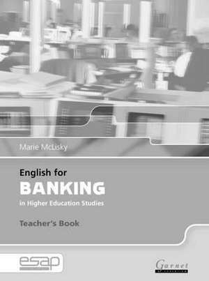 English for Banking in Higher Education Studies de Marie McLisky