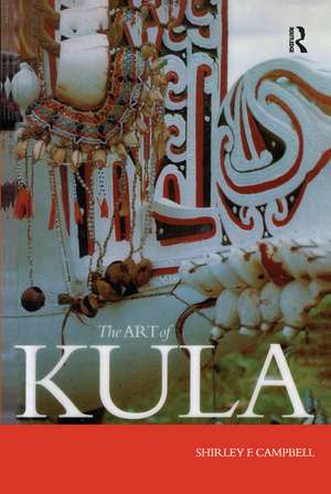 The Art of Kula de Shirley F. Campbell