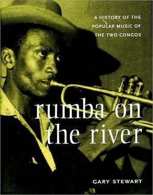 Rumba on the River de Gary Stewart