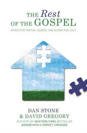 Rest Of The Gospel The de David Gregory