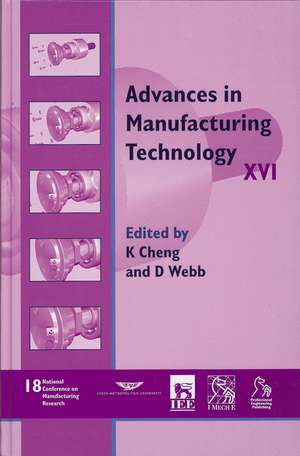 Advances in Manufacturing Technology XVI – NCMR 2002 de K Cheng