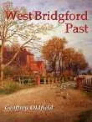 West Bridgford Past de Geoffrey Oldfield