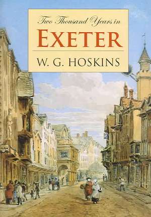 2000 Years in Exeter de W.G. Hoskins