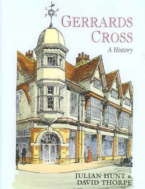 Gerrards Cross de Julian Hunt