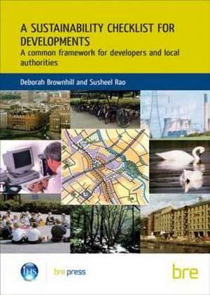 A Sustainability Checklist for Developments: A Common Framework for Developers and Local Authorities (Br 436) de Deborah Brownhill