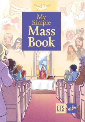 My Simple Mass Book de Pierpaolo Finaldi