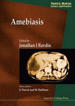 Amebiasis de Jonathan I. Ravdin