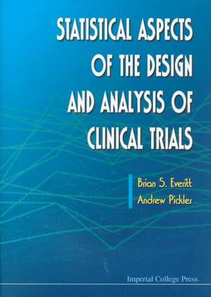 Statistical Aspects of the Design and an de Brian Everitt