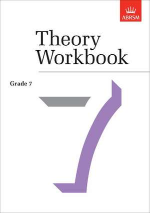 Theory Workbook Grade 7 de Anthony Crossland