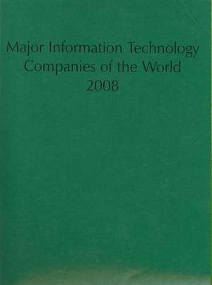 Major Information Technology Companies of the World de Not Available (NA)