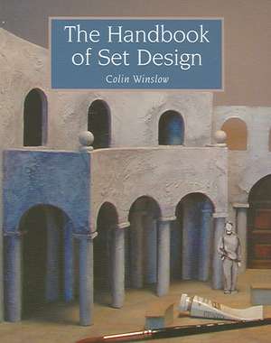 The Handbook of Set Design: Recognition and Treatment de Colin Winslow