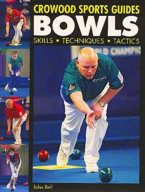 Bowls de John Bell