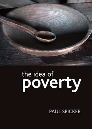 The idea of poverty de Paul Spicker