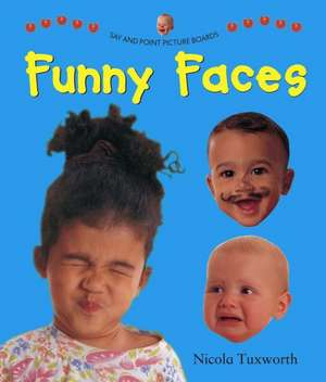 Funny Faces de Nicola Tuxworth