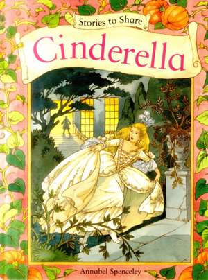 Stories to Share: Cinderella de Lesley Young