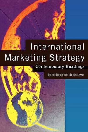 Intnl Market Strategy Reader de Isoble Doole