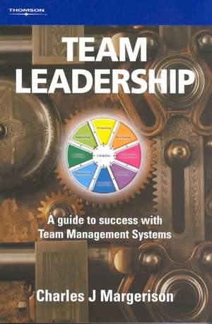 Team Leadership de Charles J. Margerison