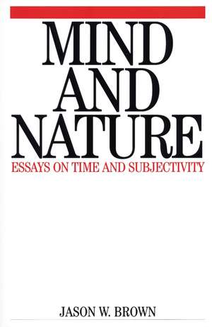 Mind and Nature de Brown