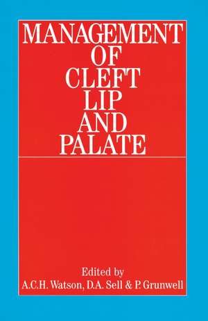 Management of Cleft Lip and Palate de A. Watson