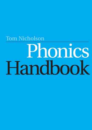 Phonics Handbook de T Nicholson