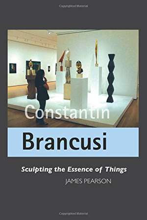 Constantin Brancusi de James Pearson