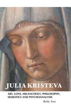 JULIA KRISTEVA de Kelly Ives