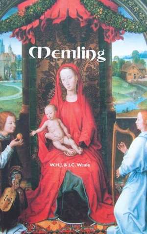 MEMLING de J. C Weale