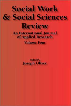 Social Work & Social Sciences Review Volume 4 de J. Oliver