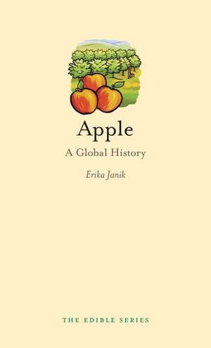 Apple: A Global History de Erika Janik