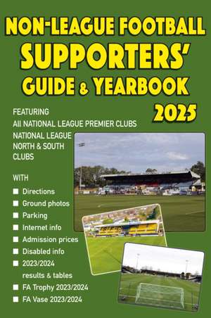 Robinson, J: Non-League Football Supporters' Guide & Yearboo de John Robinson