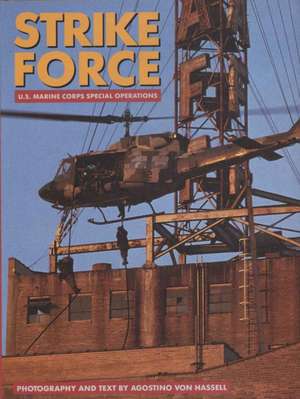 Strike Force de Agostino Von Hassell