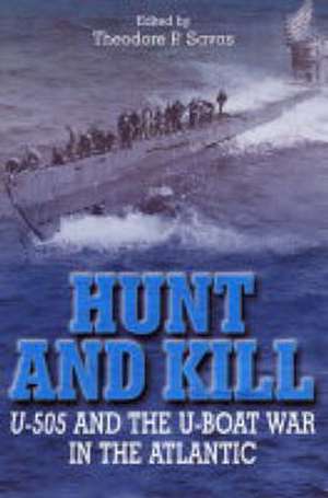 Hunt and Kill de Theodore Savas