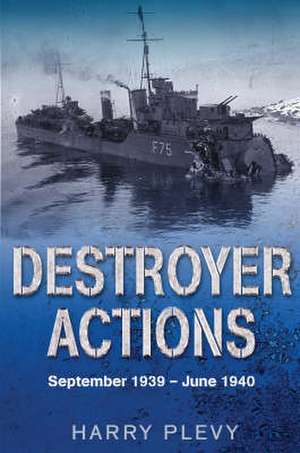 Destroyer Actions de Harry Plevy