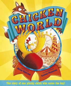 Chicken World de Sean Taylor