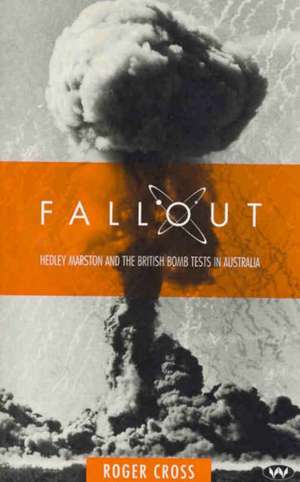 Fallout de Roger Cross