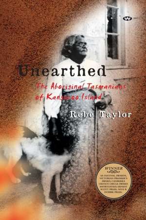 Unearthed de Rebe Taylor