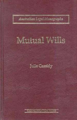 Mutual Wills de Julie Cassidy